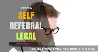 Is Hospital Self-Referral Legal? Understanding the Stark Law Implications