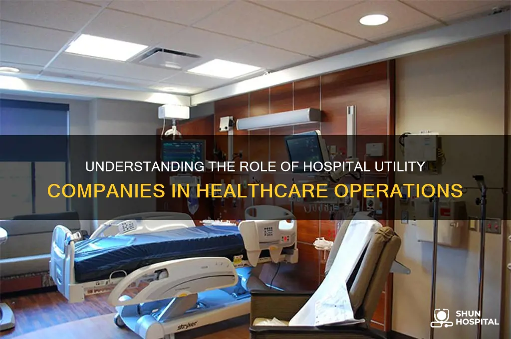 is hospital utility compnay