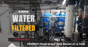 Is Hospital Water Filtered? Uncovering the Truth About Water Quality
