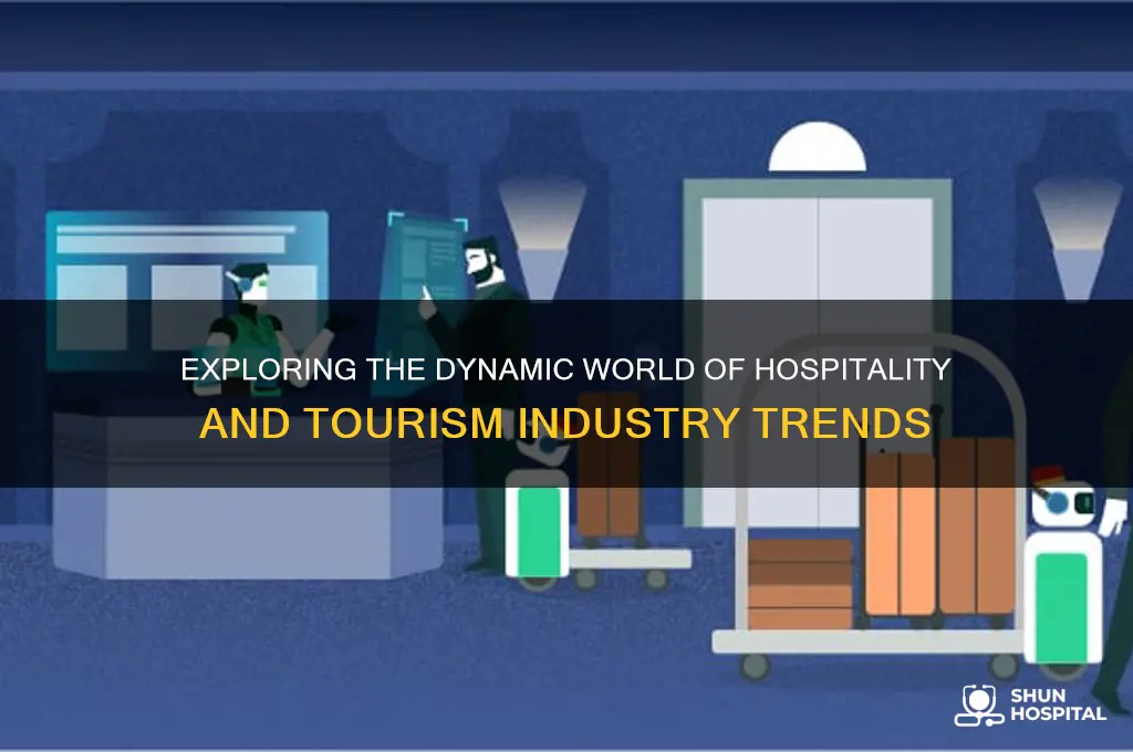 is hospitality and tourism industry