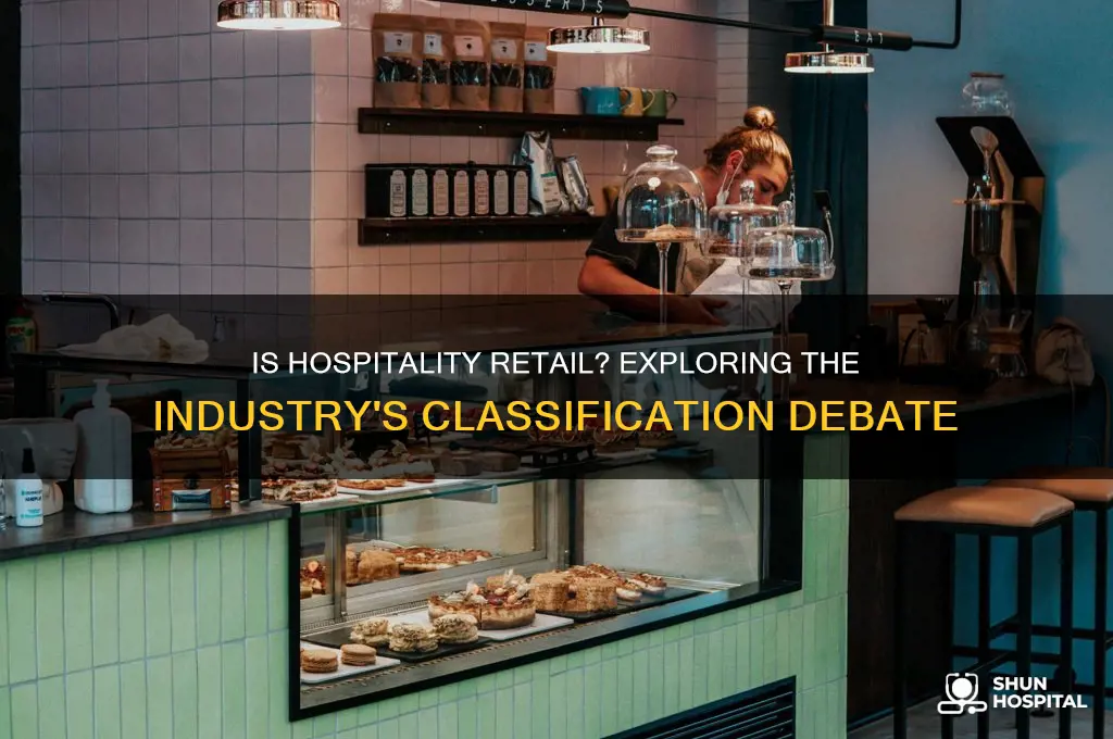 is hospitality considered retail