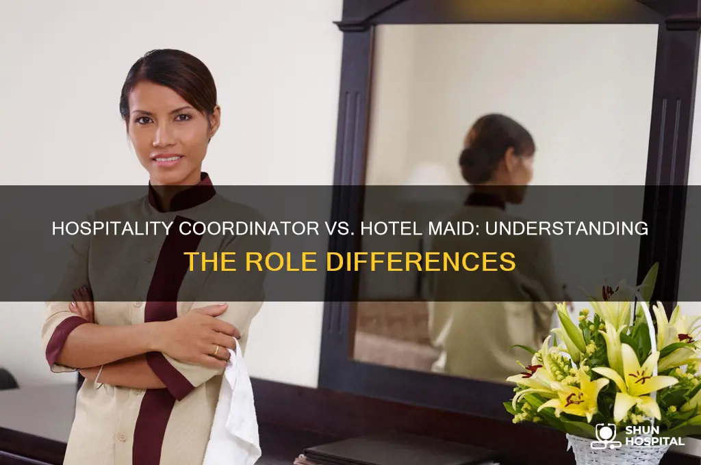 is hospitality coordinator a different word for a hotel maid