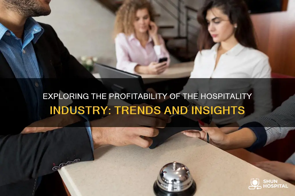 is hospitality industry profitable