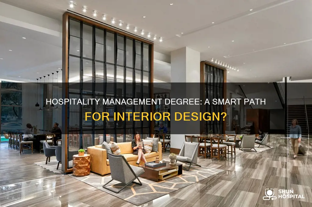 is hospitality management a good degree for interior design