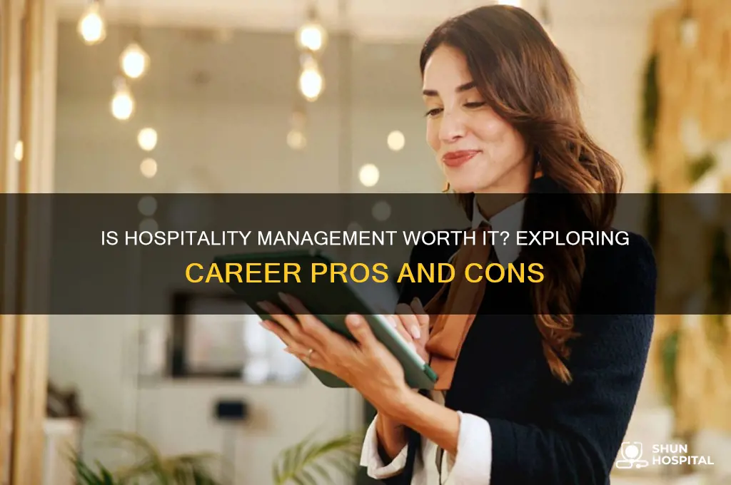 is hospitality management worth it