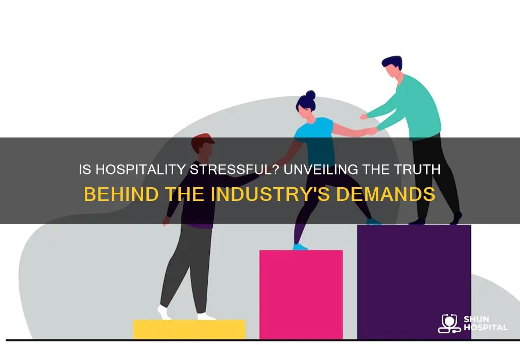is hospitality stressful