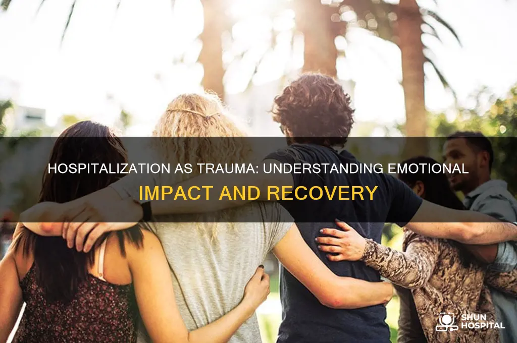 is hospitalization a trauma