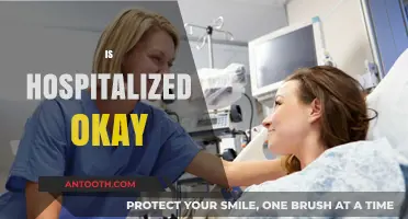 Is Hospitalized Okay? Understanding the Implications and Alternatives
