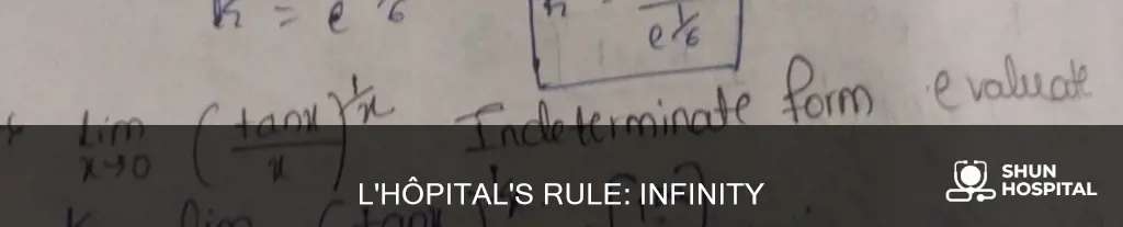is infinity over zero indeterminate l hospital