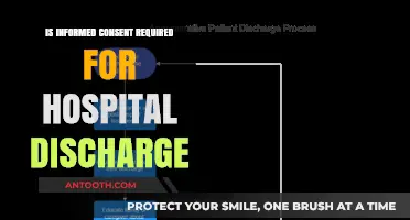 Informed Consent: Necessary for Hospital Discharge?