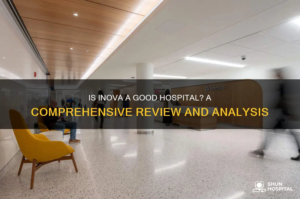 is inova a good hospital
