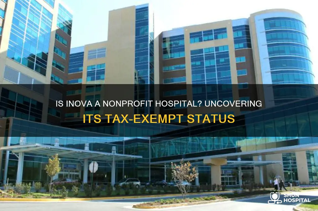 is inova a nonprofit hospital