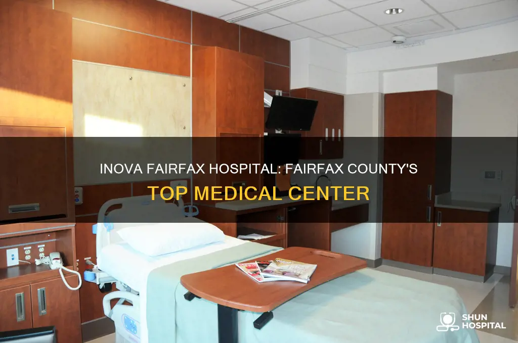 is inova fairfax hospital in fairfax county