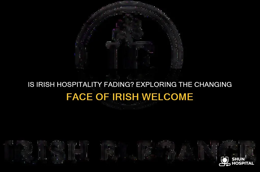 is irish hospitality dead