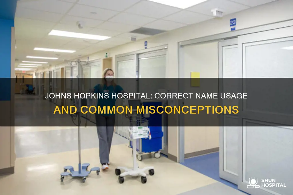 is is johns hopkins hospital or the johns-hopkins hospital