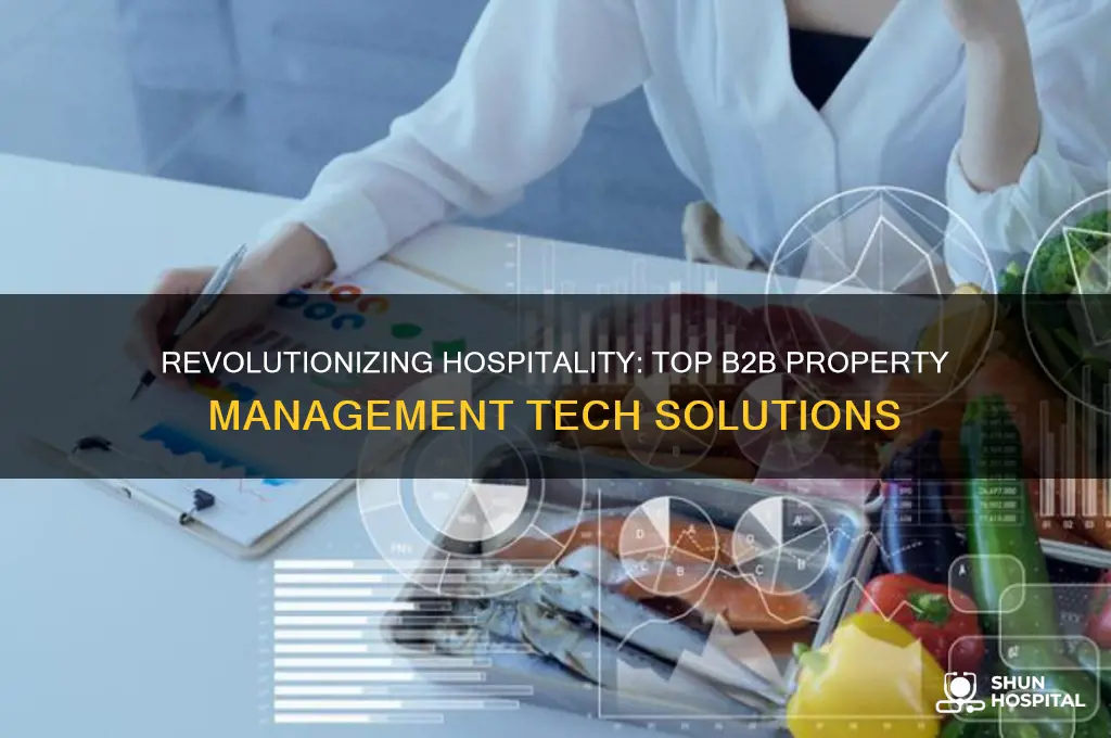 is it best b2b property management tech for hospitality