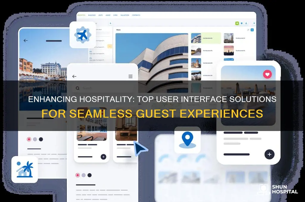 is it best user interface solutions for hospitality industry