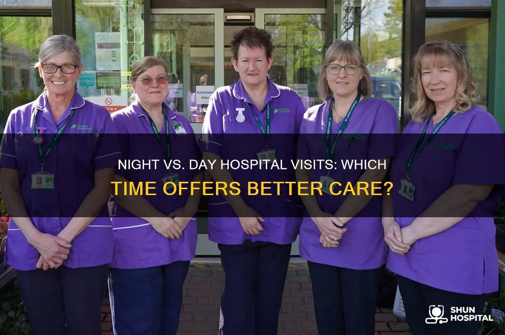 is it better to visit hospital at night or day