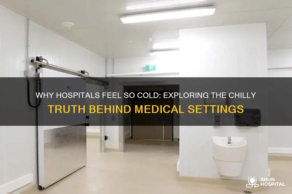 is it cold in hospitals