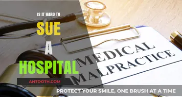 Suing Hospitals: Is It a Difficult Endeavor?