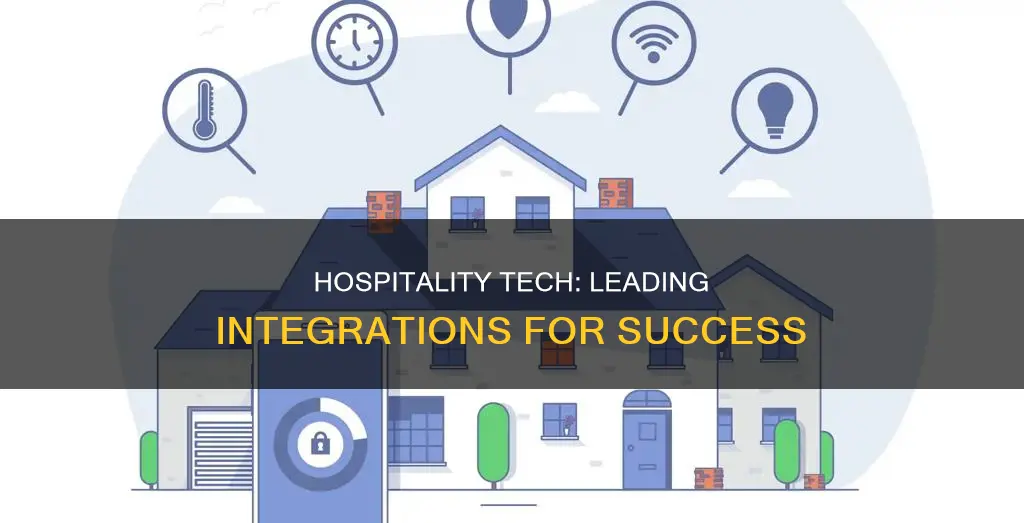is it leading integrations in hospitality tech