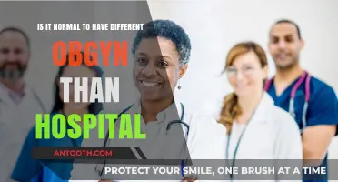 Different OBGYN, Different Hospital: Is This a Common Practice?