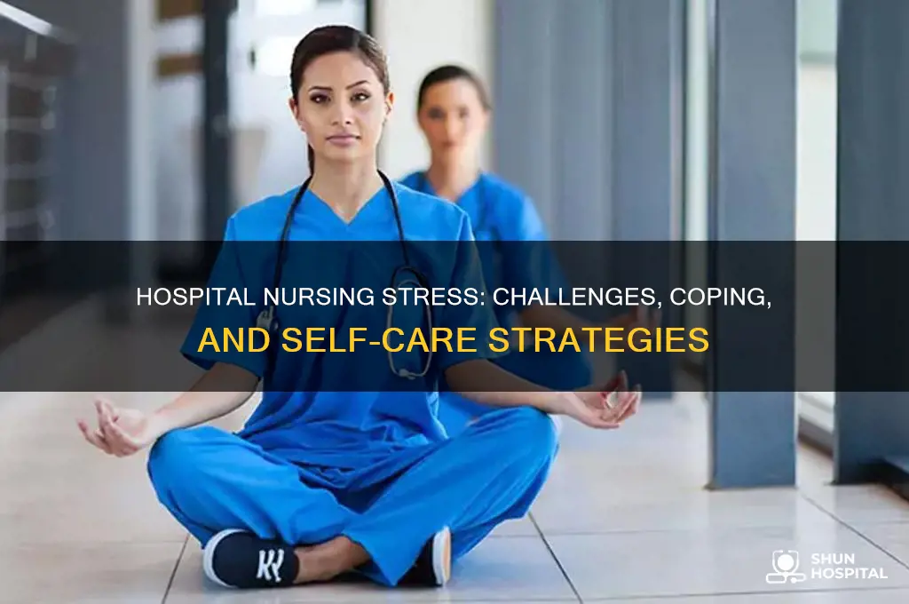 is it stressful being a nurse in a hospital