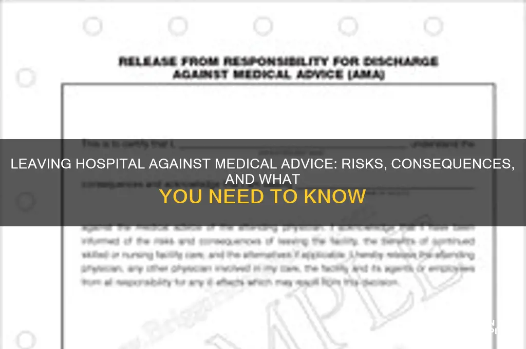 is it true that if you leave hospital ama