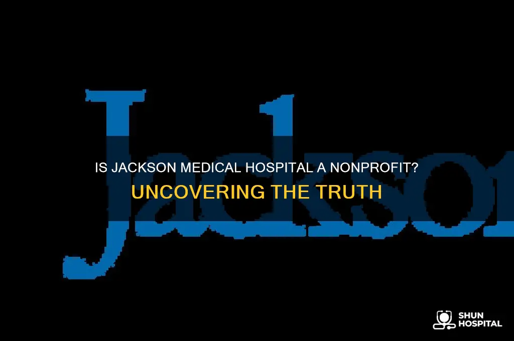 is jackson medical hospital nonprofit