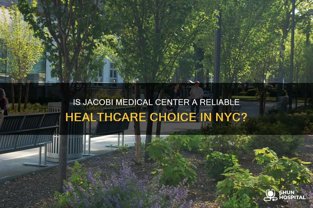 is jacobi a good hospital