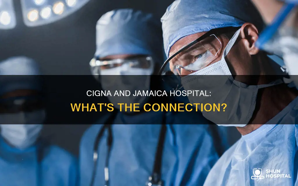 is jamaica hospital in network with cigna