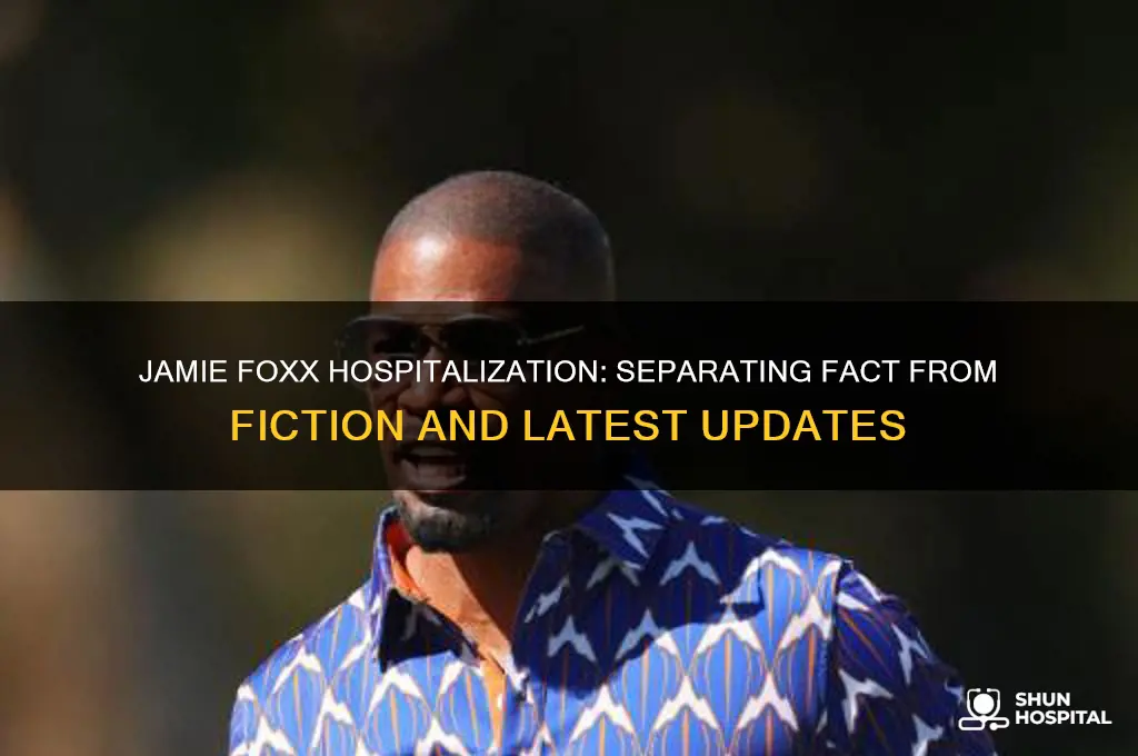 is jamie fox hospitalized