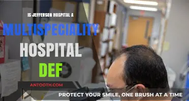 Jefferson Hospital: A Multispecialty Healthcare Center