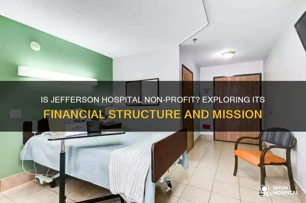 is jefferson hospital non profit