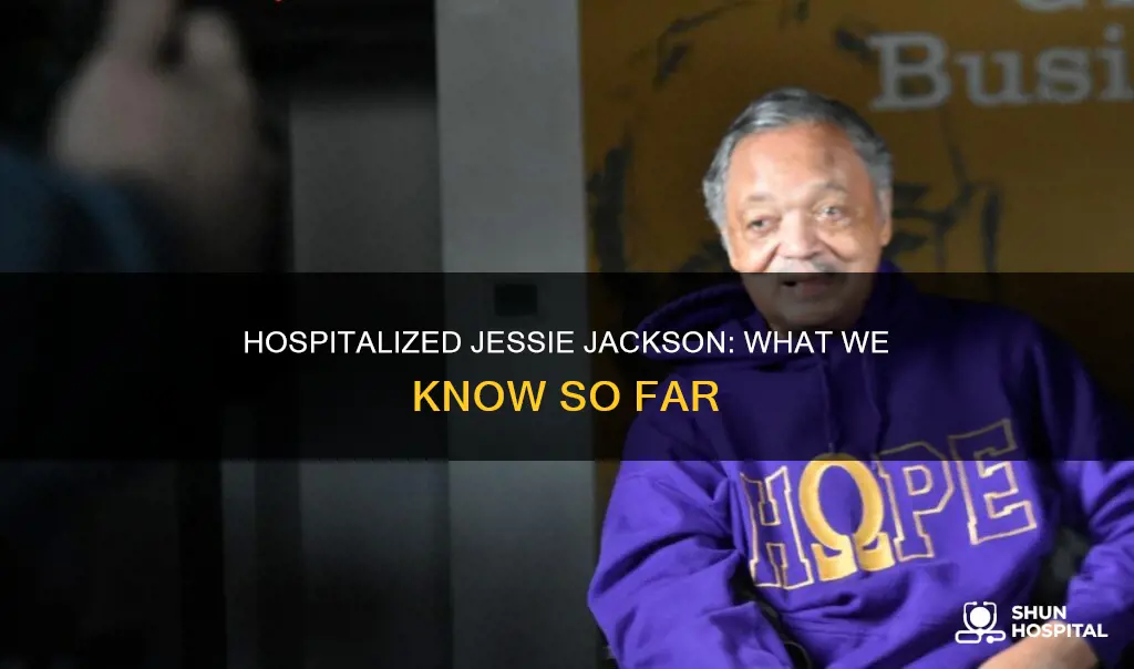 is jessie jackson still in the hospital