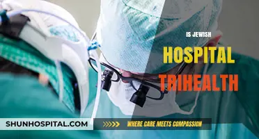 Exploring Jewish Hospital's Affiliation with TriHealth: Facts and Insights