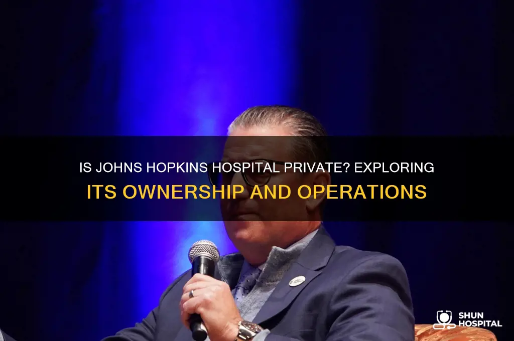 is john hopkins hospital private