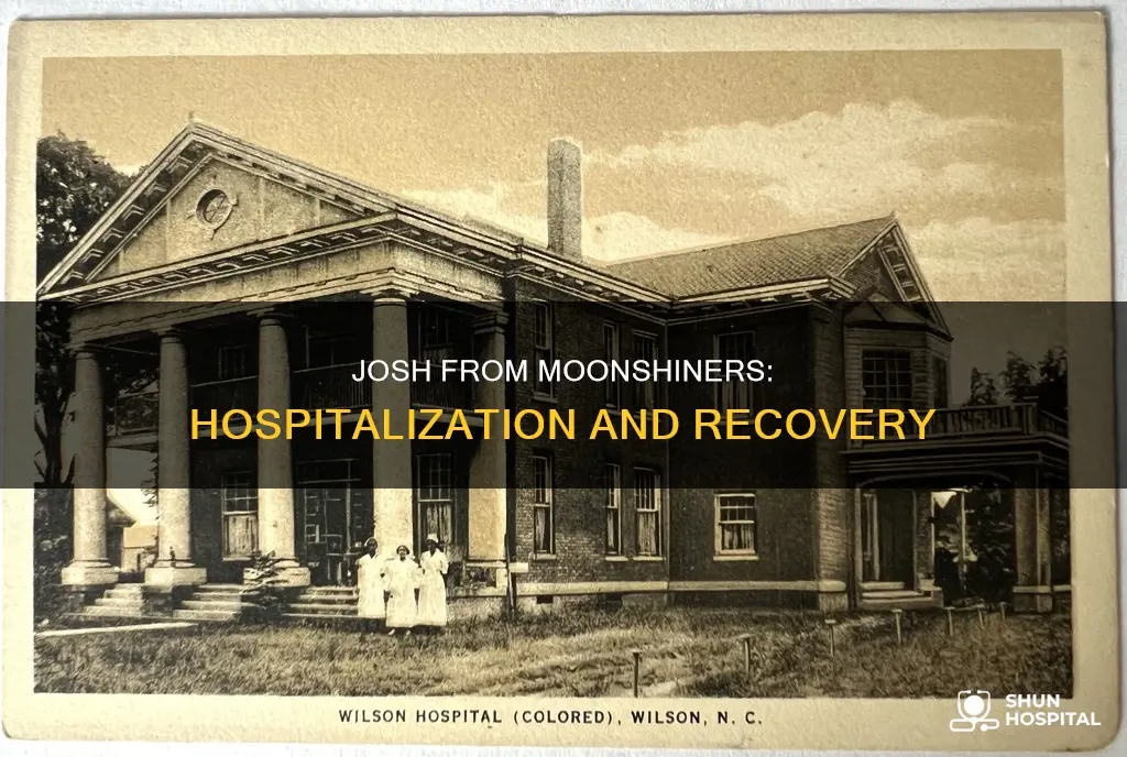 is josh from moonshiners in the hospital