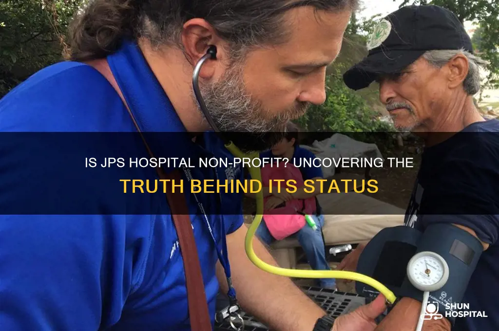 is jps hospital non profit