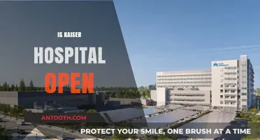 Is Kaiser Hospital Open? Current Status and Operating Hours Explained