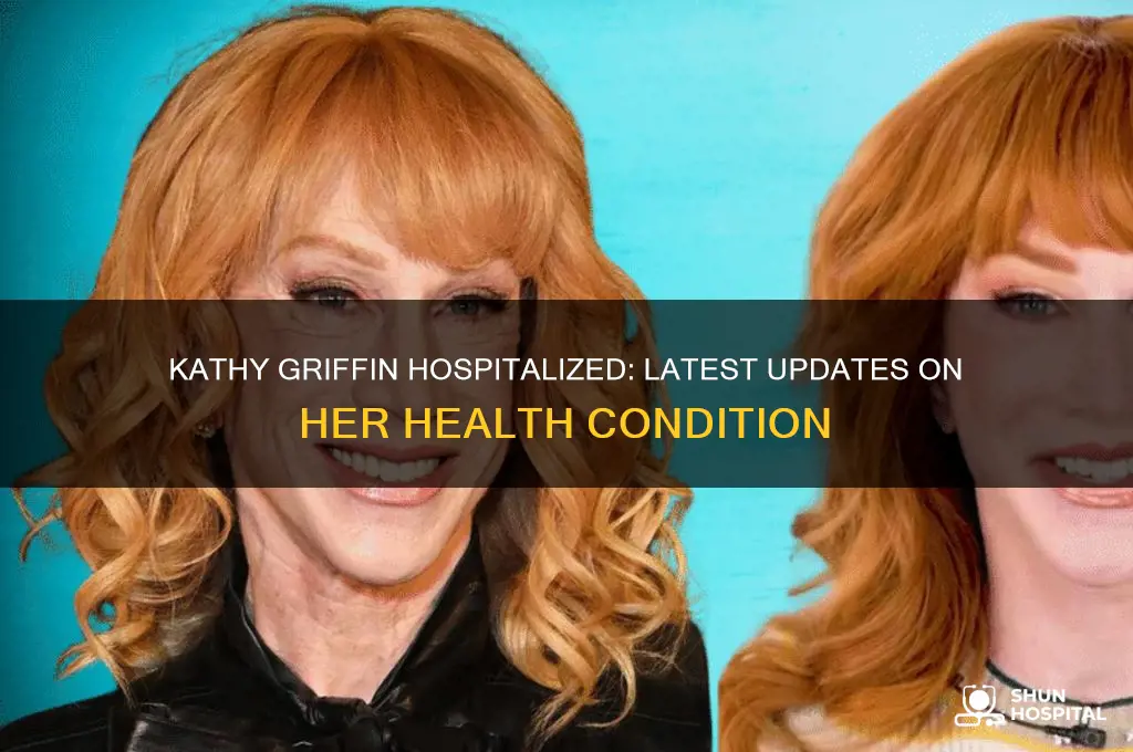 is kathy griffin hospitalized