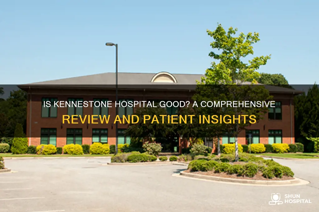 is kennestone hospital good