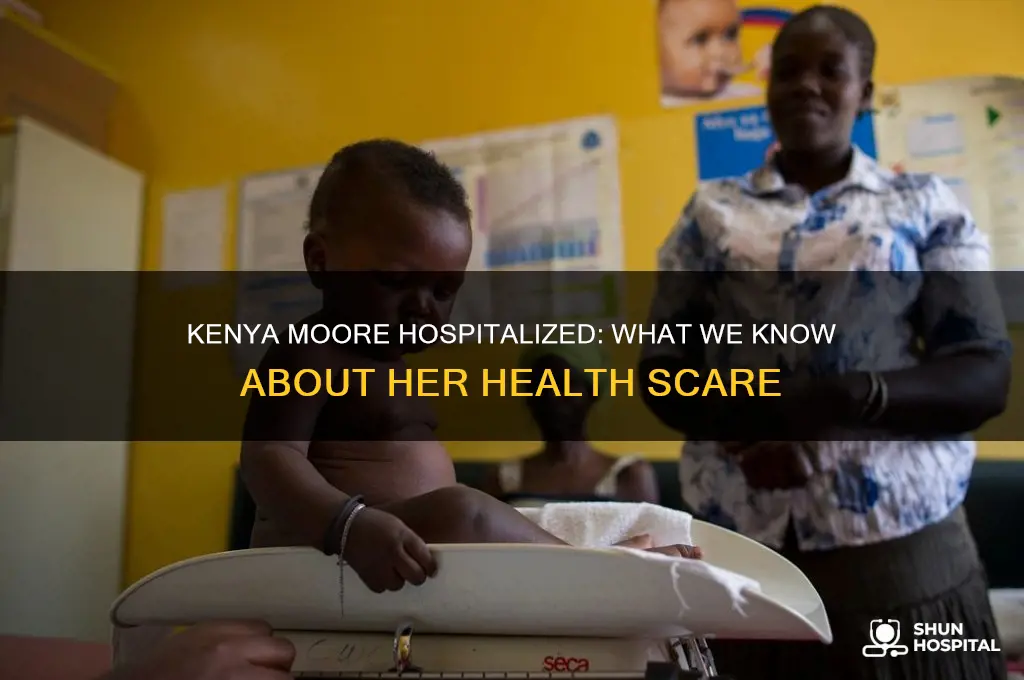 is kenya moore in hospital