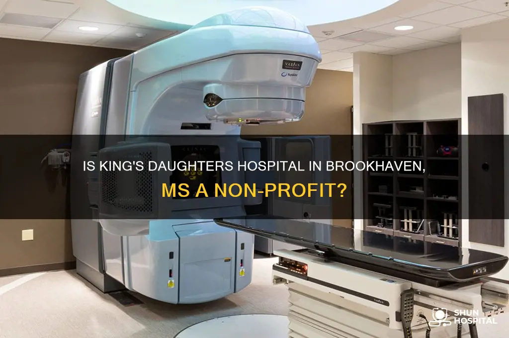 is kings daughters hospital in brookhaven ms not for profit