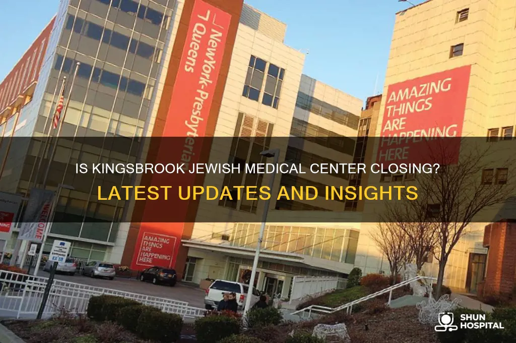 is kingsbrook jewish hospital closing