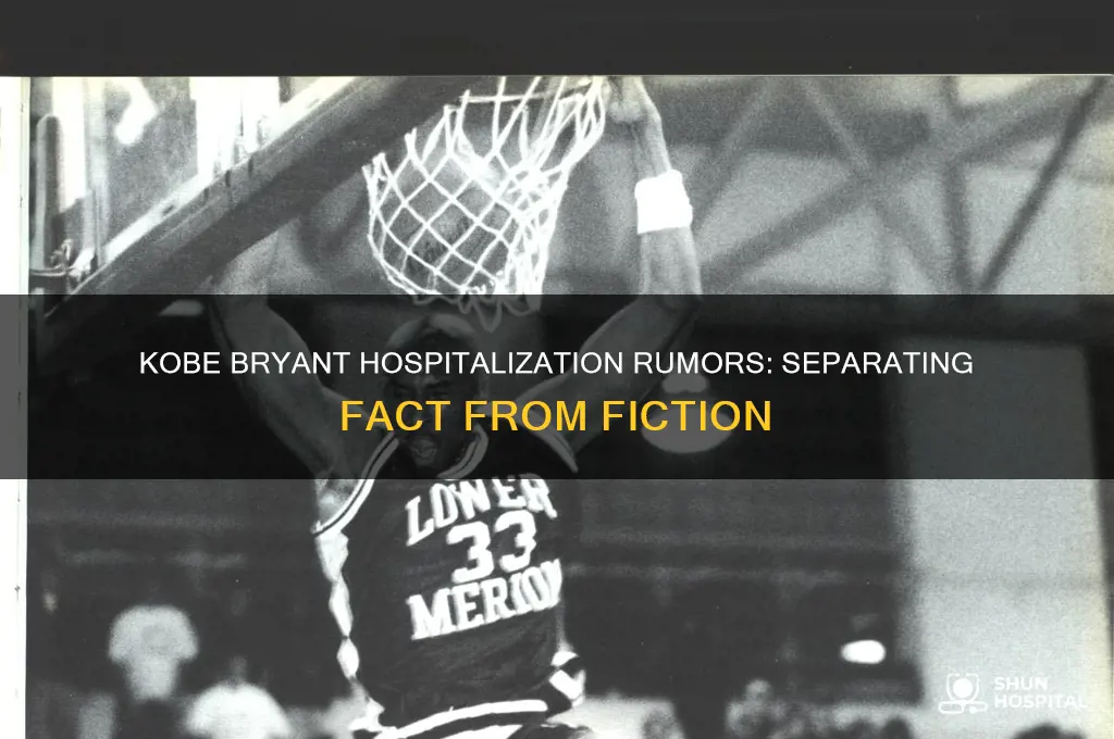 is kobe bryant in hospital