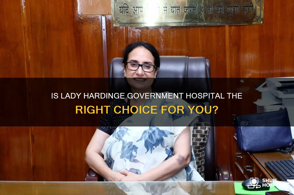 is lady hardinge government hospital