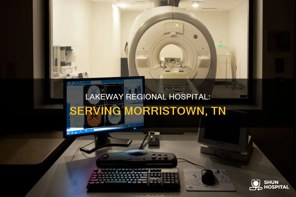 is lakeway regional hospital in morristown tn