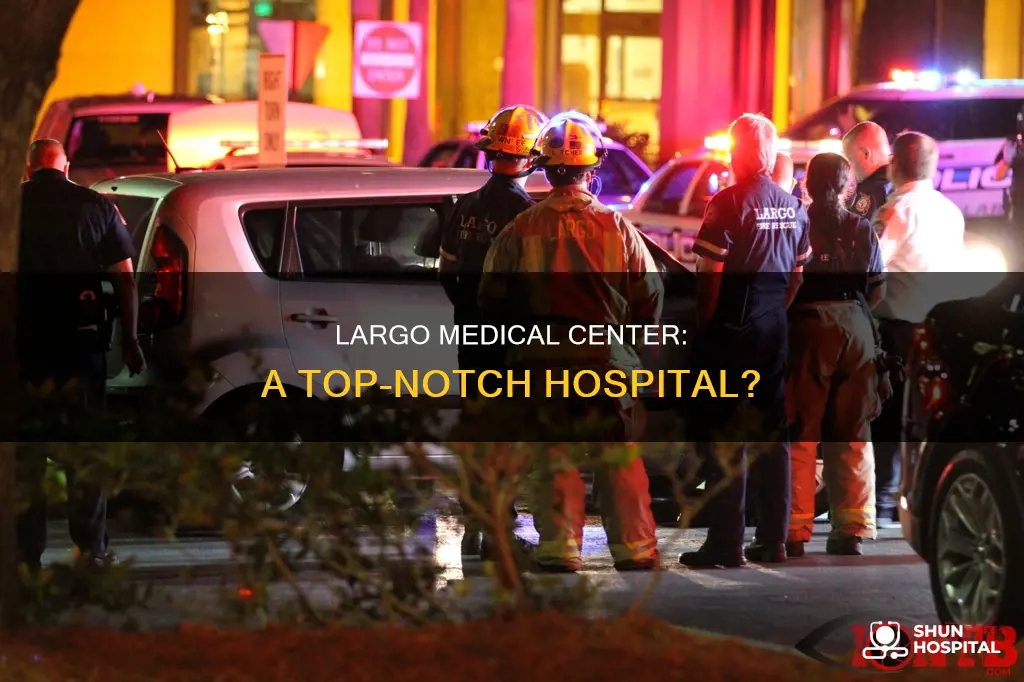 is largo medical center a good hospital