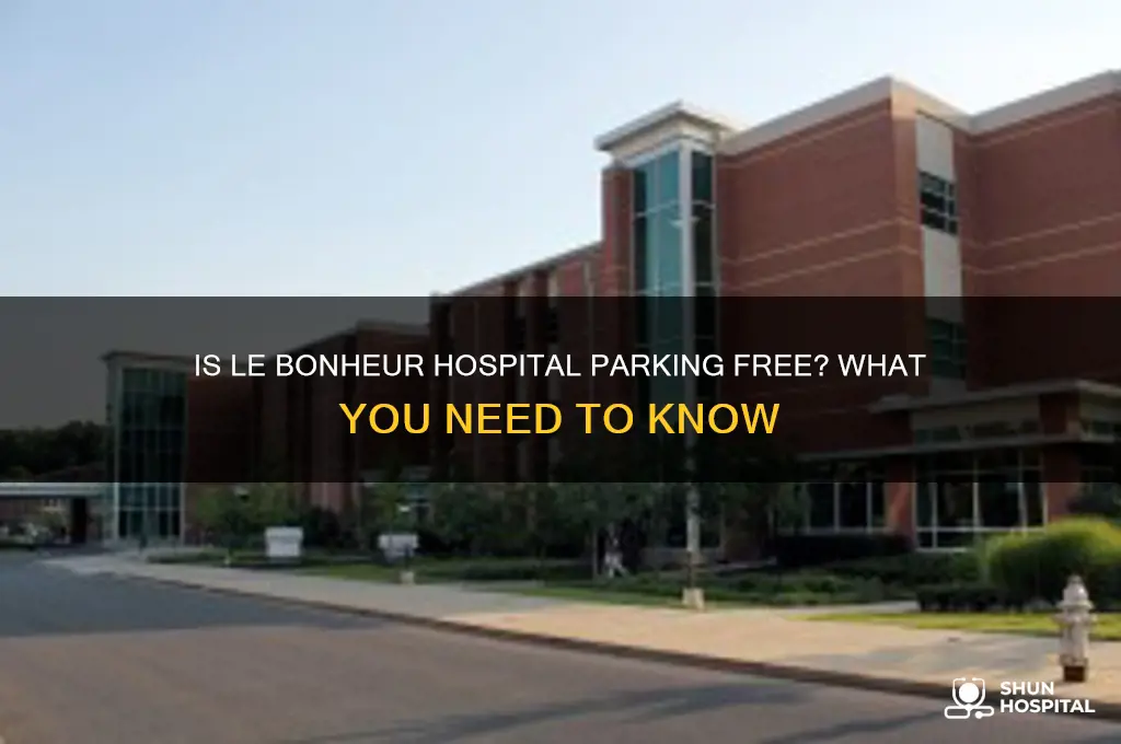 is lebonheur hospital parking free